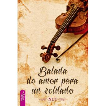 Balada de amor para un soldado