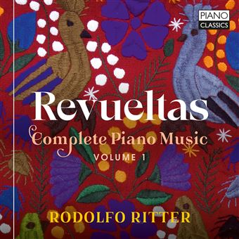 Revueltas-Compl Piano Music Vol 1 - CD