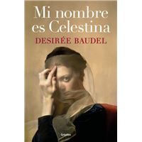 Mi nombre es Celestina