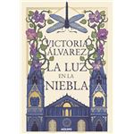 La luz en la niebla