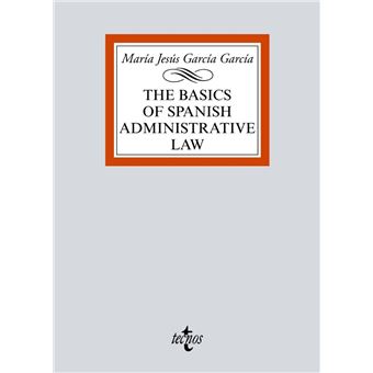 The basics of Spanish Administrative Law