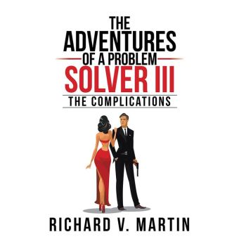 The Adventures of a Problem Solver Iii - 1