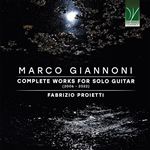 Marco Giannoni: Complete Works for Solo Guitar - CD