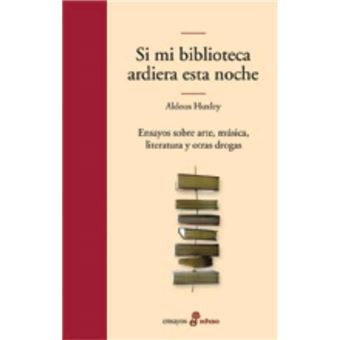 Si Mi Biblioteca Ardiera Esta Noche - 1