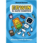 Erwin El Gato Cuantico 1-Misterio A Traves Del Tiempo