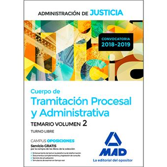 Cuerpo de Tramitación Procesal y Administrativa (Turno Libre) de la Administración de Justicia - Temario volumen 2