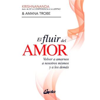 El Fluir Del Amor