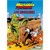 Mortadelo y Filemón. Los invasores (Magos del Humor 33)