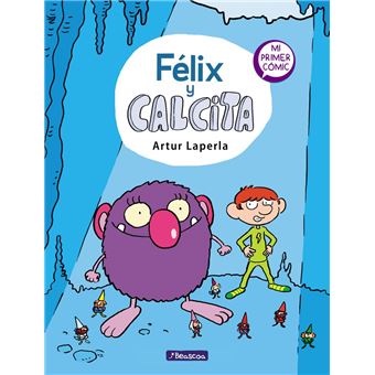 Félix y Calcita (Félix y Calcita 1)