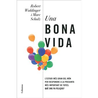 Una bona vida