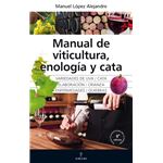 Manual de viticultura enologia y ca
