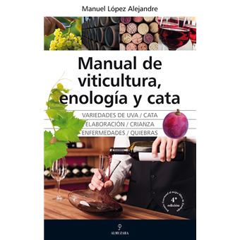 Manual de viticultura enologia y ca