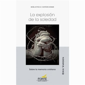 La explosion de la soledad