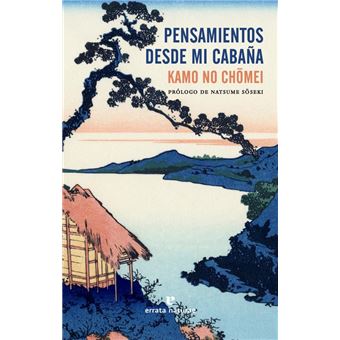 Pensamientos desde mi cabaña