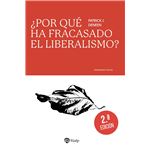¿Por qué ha fracasado el liberalismo?