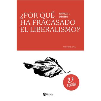 ¿Por qué ha fracasado el liberalismo?