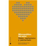 Micropolitica Del Amor