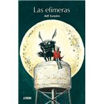 Las efímeras. Tomo 2