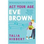 Act your age eve brown