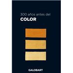 300 años antes del color