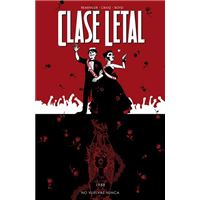 Clase letal 8 No vuelvas nunca