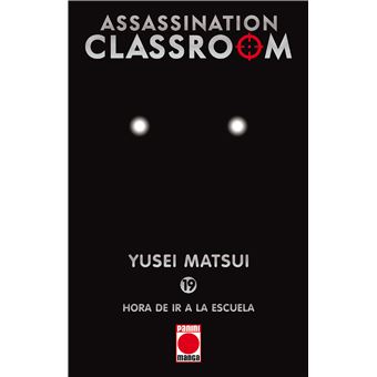 Assassination classroom 19 hora de ir a la escuela