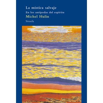 La mística salvaje
