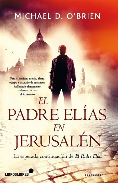 Libros Libres El Padre Elías En Jerusalén