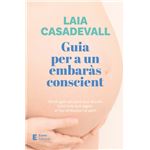 Guia per a un embaràs conscient