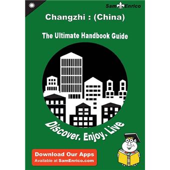 Ultimate Handbook Guide to Changzhi : (China) Travel Guide - 1