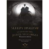 Sleepy Hollow. La Leyenda Del Jinete Sin Cabeza