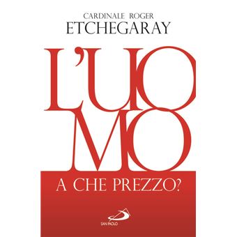 L'uomo, a che prezzo? - 1