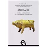 Animalia. estudios sobre animales en la antigüedad mediterrá