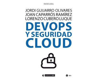 Devops Y Seguridad 657 manuales libro jordi guijarro español tapa blanda clouddevops