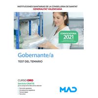 Gobernante/a de las Instituciones Sanitarias de la Conselleria de Sanitat de la Generalitat Valenciana. Test del temario