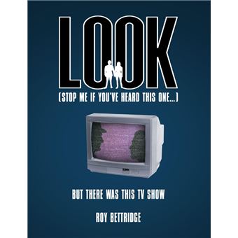 Look (Stop Me If You've Heard This One...) But There Was This TV Show - 1