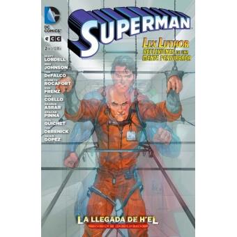 Superman. La llegada de H'el 2. Nuevo Universo DC