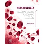 Hematología. Manual básico razonado (5ª ed.)
