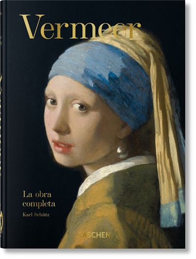 Taschen Oro Vermeer. La Obra Completa. 40Th Ed. - Karl Schütz (Autor)