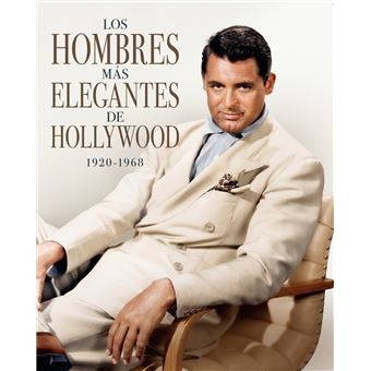 Los Hombres Mas Elegantes De Hollywood