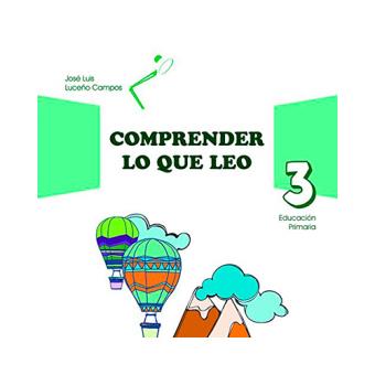 Aprendo a comprender lo que leo 3
