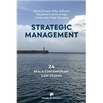 Strategic management. 24 real and contemporary case studies