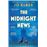 The Midnight News