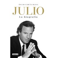 Julio Iglesias - La biografía