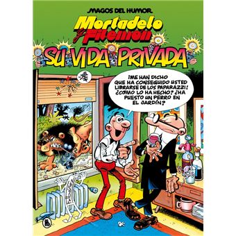Mortadelo y Filemón. Su vida privada (Magos del Humor 75)