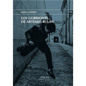 Los Gorriones De Artemio Rulán - 1