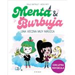 Menta y burbuja 2-una vecina muy magica