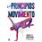 Los Principios Del Movimiento