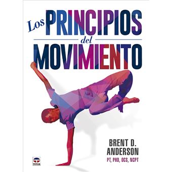 Los Principios Del Movimiento