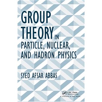 Group Theory in Particle, Nuclear, and Hadron Physics - 1